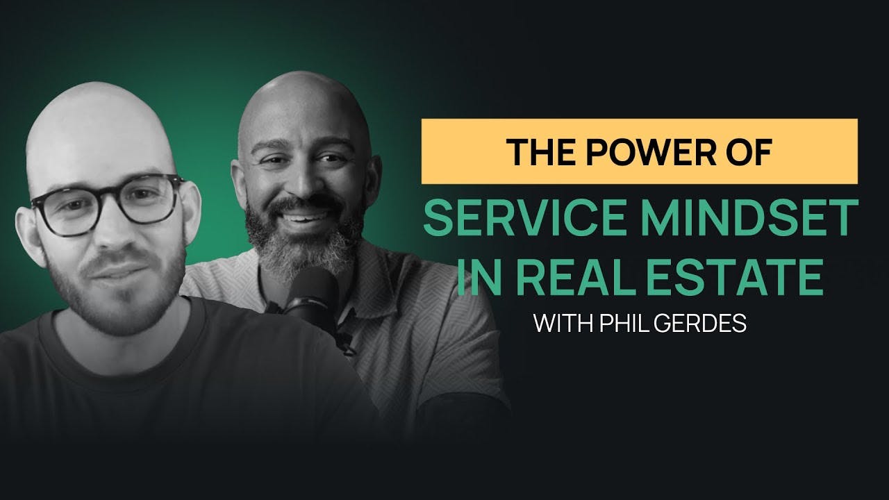 The thumbnail image for How to emphasize service in real estate with Phil Gerdes