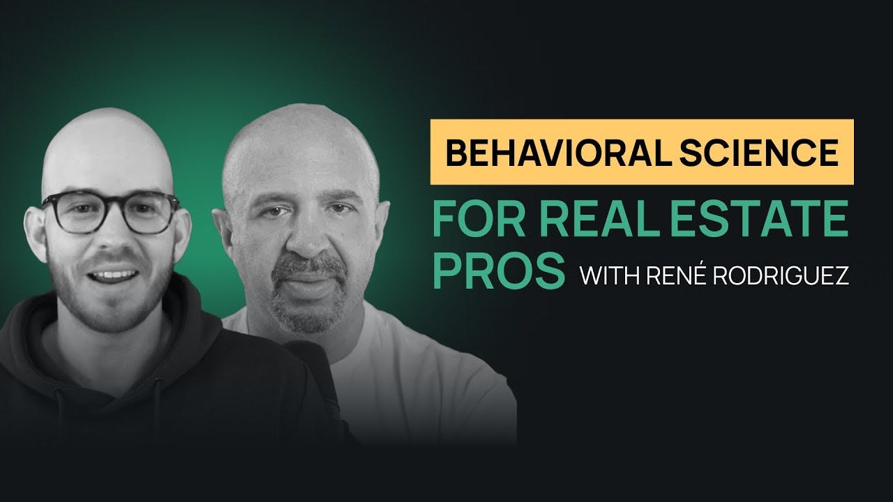 The thumbnail image for Emotion and Behavioral Science for Real Estate Agents with René Rodriguez